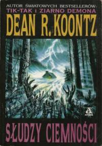 Słudzy ciemności - Dean Koontz