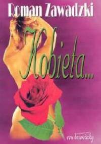 Kobieta... - Roman Zawadzki