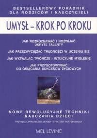 Umysł - krok po kroku - Mel Levine