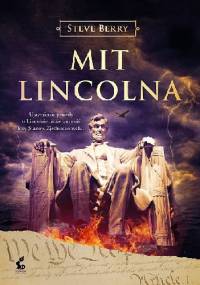 Mit Lincolna - Steve Berry