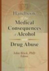 Handbook of Medical Consequences of Alcohol && Drug Abuse - J. Brick