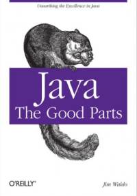 Java: The Good Parts - Waldo Jim