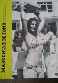 Marzenia z betonu - Robert Ciupa Bogusław Tracz