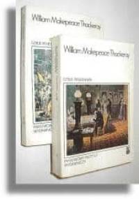 Dzieje Pendennisa czyli o jego sukcesach, klęskach, przyjaciołach i największym jego wrogu - William Makepeace Thackeray