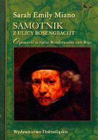 Samotnik z ulicy Rosengracht - Sarah Emily Miano