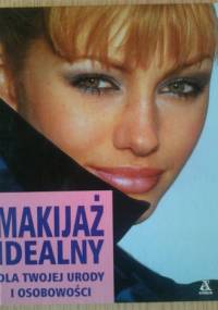 Makijaż idealny dla Twojej urody i osobowości - Cornelia Menner Renate von Samson