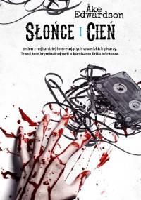 Słońce i cień - Åke Edwardson