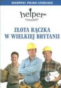 Złota rączka w Wielkiej Brytanii. Rozmówki polsko-angielskie - Jacek Gordon