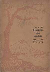 Dzieje i kultura narodu japońskiego - Vlasta Hilska