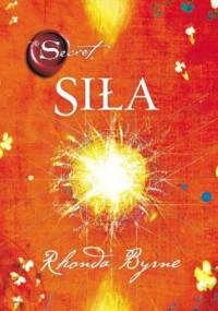 Siła - Rhonda Byrne