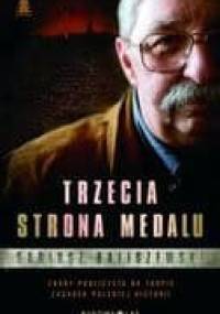 Trzecia strona medalu - Dariusz Baliszewski