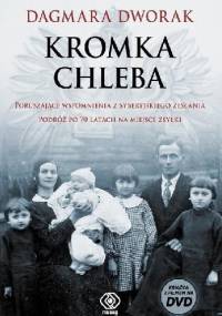 Kromka chleba - Dagmara Dworak