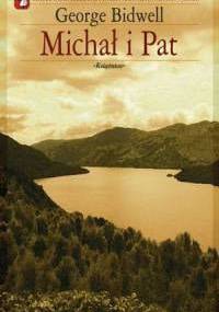 Michał i Pat - George Bidwell