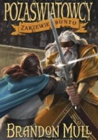Zarzewie buntu - Brandon Mull