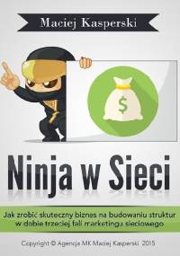 Ninja w Sieci - Maciej Kasperski