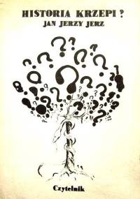 Historia krzepi? - praca zbiorowa