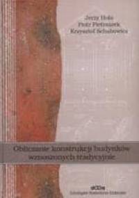 Obliczanie konstrukcji budynków wznoszonych tradycyjnie