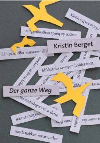 Der ganze weg - Kristin Berget