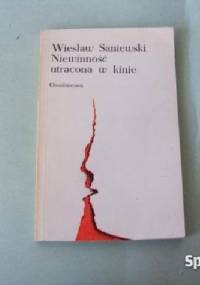Niewinnosc utracona w kinie - Wiesław Saniewski