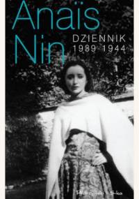 Dziennik 1939-1944 - Anaïs Nin