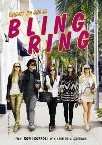 Bling Ring - Nancy Jo Sales