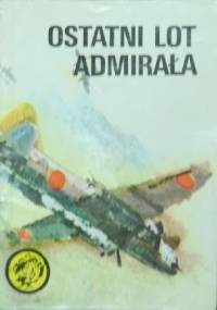 Ostatni lot admirała - Witold Kurpis
