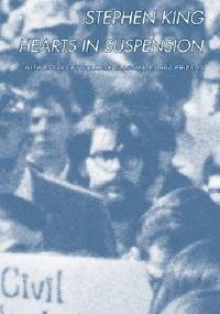 HEARTS IN SUSPENSION - Stephen King