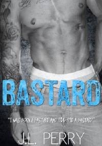 Bastard - J.L. Perry