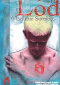 Lód - Władimir Sorokin