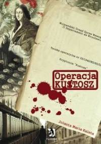 Operacja Kustosz - Jolanta Maria Kaleta