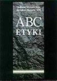 ABC etyki - Tadeusz Styczeń, Jarosław Merecki
