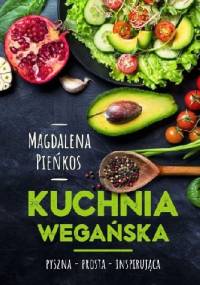 Kuchnia wegańska - Magdalena Pieńkos