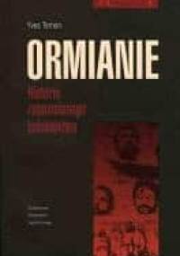 Ormianie. Historia zapomnianego ludobójstwa - Yves Ternon