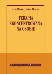 Terapia skoncentrowana na osobie - Dave Mearns