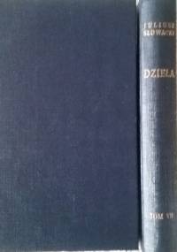 Dzieła t.7. Dramaty. - Juliusz Słowacki