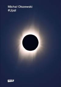#upał - Michał Olszewski