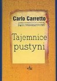 Tajemnice pustyni - Carlo Carretto