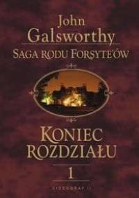 Koniec rozdziału t. I - John Galsworthy