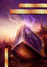 Shriek: Posłowie - Jeff VanderMeer