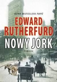 Nowy Jork - Edward Rutherfurd