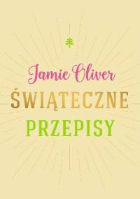 Świąteczne przepisy - Jamie Oliver