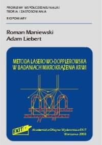 Metoda laserowo - dopplerowska w badaniach mikrokrążenia krwi - Roman Maniewski, Adam Liebert