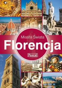 Florencja - Miasta Świata - Nicky Swallow