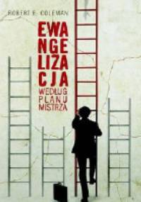 Ewangelizacja według planu mistrza - Robert E. Coleman
