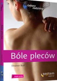 Bóle pleców - Eleanor Bull, Graham Archard