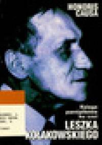 Księga pamiątkowa ku czci Leszka Kołakowskiego