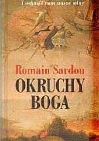 Okruchy Boga - Romain Sardou