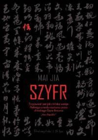 Szyfr - Jia Mai (麦家)