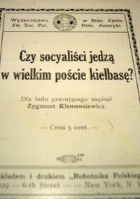 Czy socyaliści jedzą w wielkim poście kiełbasę? - Zygmunt Gabriel Klemensiewicz