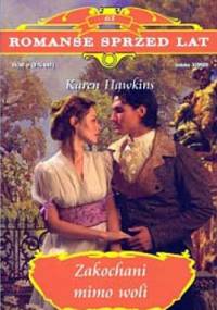 Zakochani mimo woli - Karen Hawkins